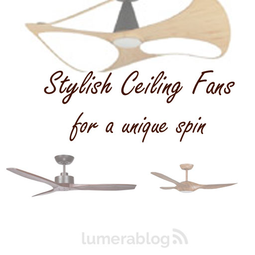 Stylish Ceiling Fans From Lumera Living 2018 Range